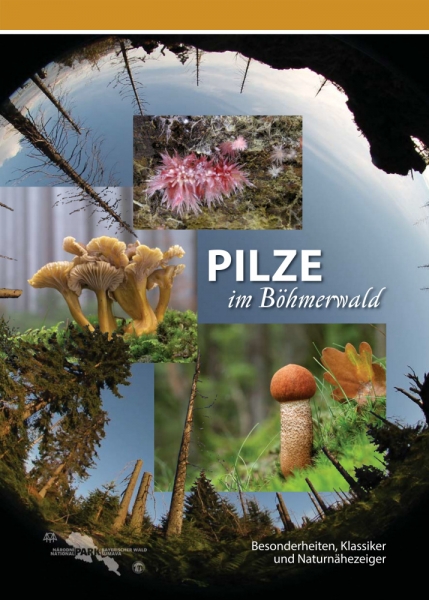 Vorderseite der Broschüre „Pilze im Böhmerwald“