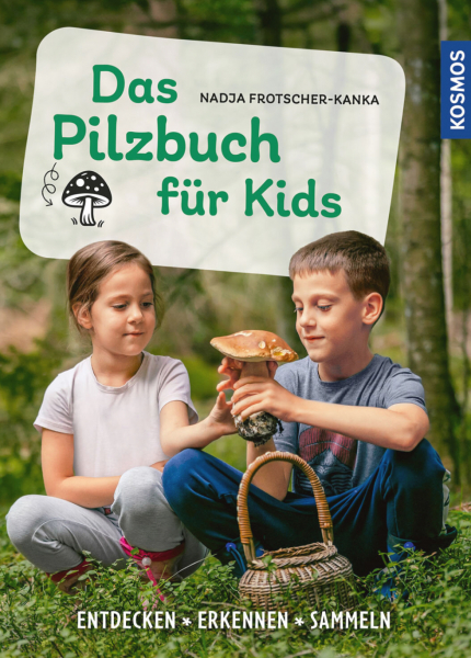 Cover von Frotscher-Kanka, Nadja; Pilzbuch für Kids